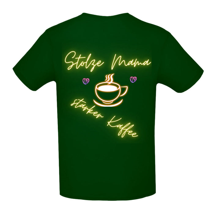 Stolze Mama starker Kaffee T-Shirt