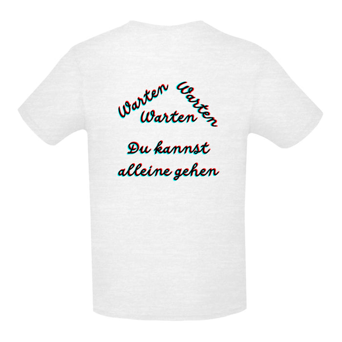 Warten Warten Warten  Damen /Teenagerin  T-Shirt